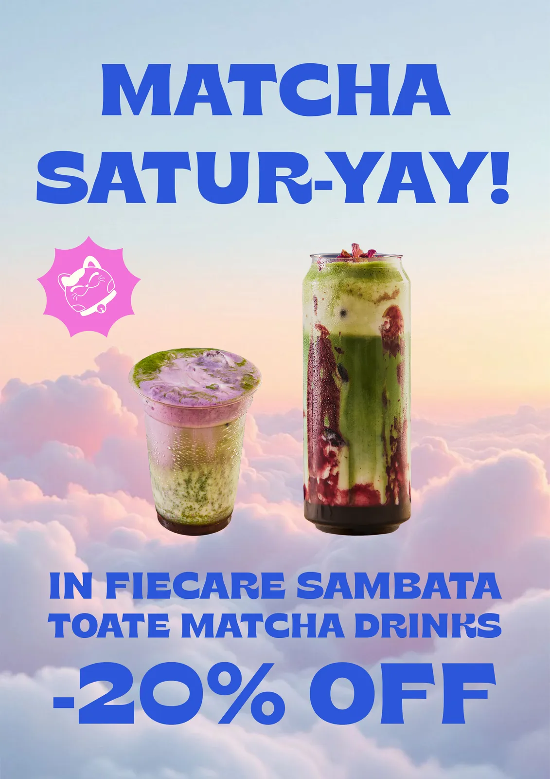 Matcha Jaja: Cartel de promoción